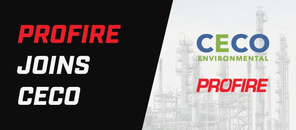 Banner with the text “Profire Joins CECO” beside the CECO Environmental and Profire logos over a faded refinery background.